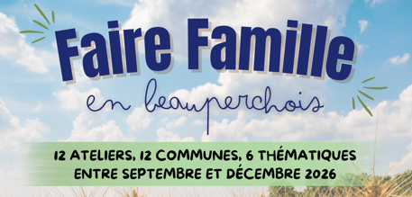 Faire Famille en Beauperchois